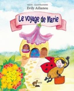 LE VOYAGE DE MARIE