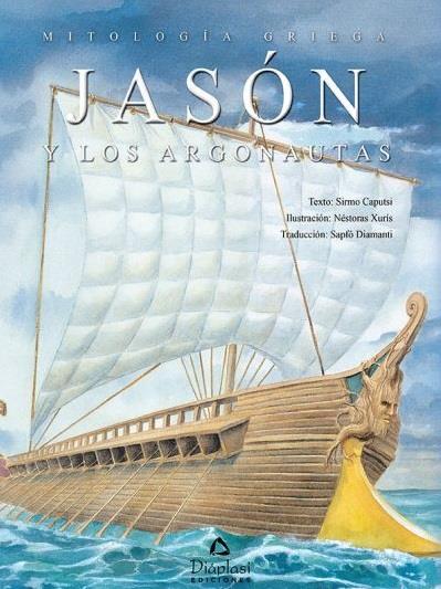 JASON Y LOS ARGONAUTAS MITOLOGIA GRIEGA