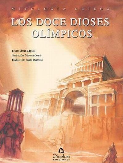 LOS DOCE DIOSES OLIMPICOS MITOLOGIA GRIEGA