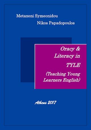 ORACY & LITERACY IN TYLE (TEACHING YOUNG LEARNERS)