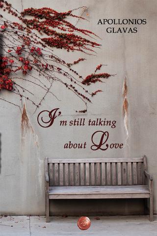 I'M STILL TALKING ABOUT LOVE