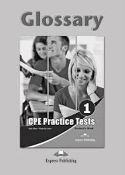 CPE PRACTICE TESTS 1 GLOSSARY 2013