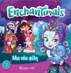 ENCHANTIMALS: ΜΙΑ ΝΕΑ ΦΙΛΗ