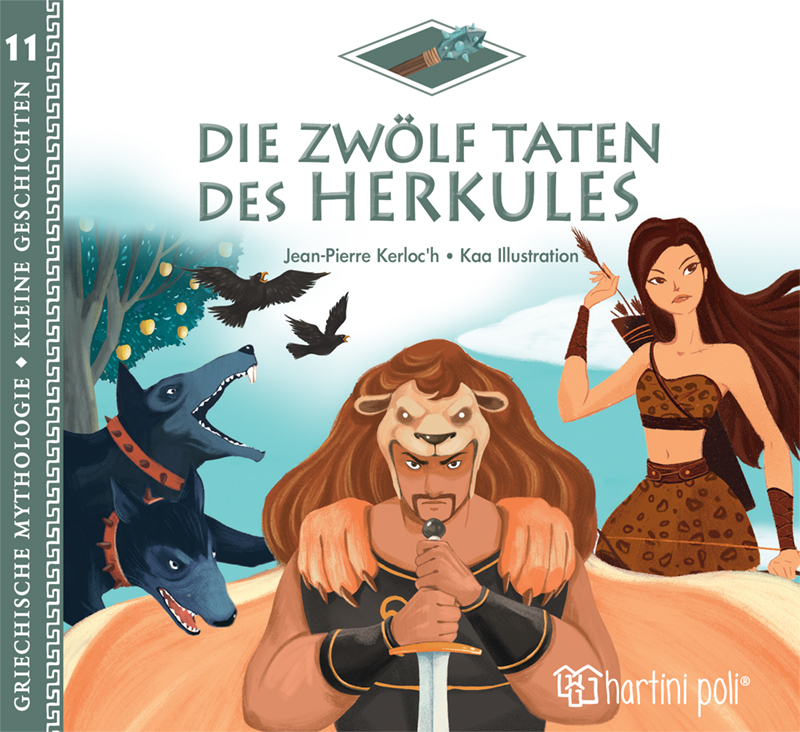 GREEK MYTHOLOGY-LITTLE TALES 11: HERCULES' TWELVE LABOURS-GERMAN