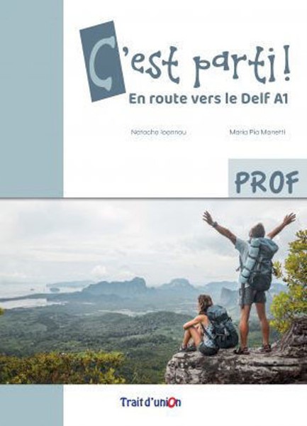 C'EST PARTI! A1 1 PROFESSEUR C'EST PARTI! A1 1 PROFESSEUR