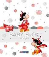 MAGIC BIRDS: BABY BOOK IT’S A GIRL! MAGIC BIRDS: BABY BOOK IT’S A GIRL!
