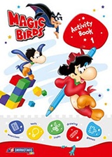 MAGIC BIRDS ACTIVITY BOOK 1 MAGIC BIRDS ACTIVITY BOOK 1