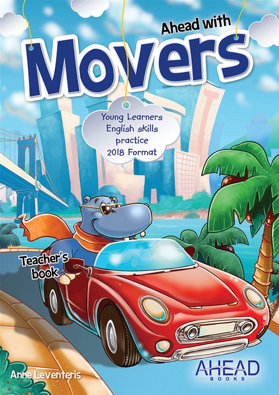 AHEAD WITH MOVERS TCHR'S (+ CD) (YOUNG LEARNERS ENGLISH SKILLS PRACTICE) 2018