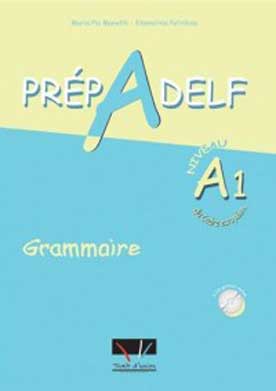 PREPADELF A1 GRAMMAIRE PROFESSEUR PREPADELF A1 GRAMMAIRE PROFESSEUR
