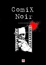 COMIX NOIR ΚΟΜΙΚΣ COMIX NOIR ΚΟΜΙΚΣ