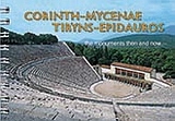 CORINTH-MYCENAE-TIRYNS-EPIDAUROS CORINTH-MYCENAE-TIRYNS-EPIDAUROS