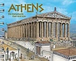 ATHENS THE MONUMENTS THEN AND NOW ATHENS THE MONUMENTS THEN AND NOW