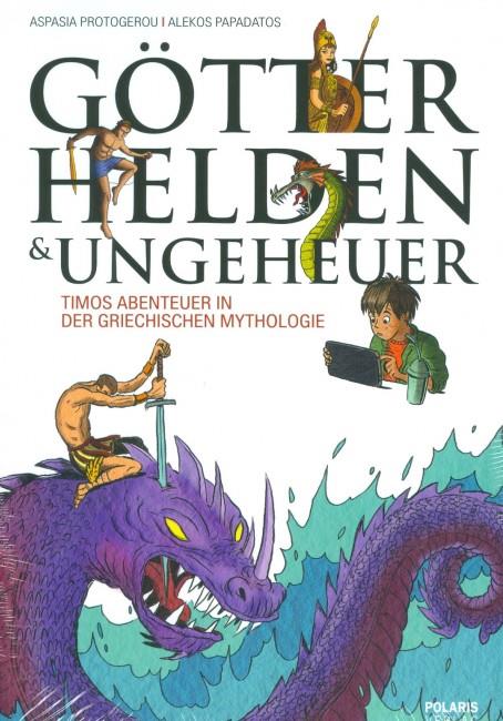 ΘΕΟΙ, ΗΡΩΕΣ & ΤΕΡΑΤΑ ΟΙ ΠΕΡΙΠΕΤΕΙΕΣ ΤΟΥ ΤΙΜΟΥ ΣΤΗΝ ΕΛΛΗΝΙΚΗ ΜΥΘΟΛΟΓΙΑ (ΓΕΡΜΑΝΙΚΗ ΕΚΔΟΣΗ)