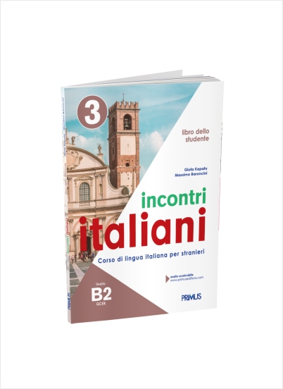 INCONTRI ITALIANI 3 B2 STUDENTE