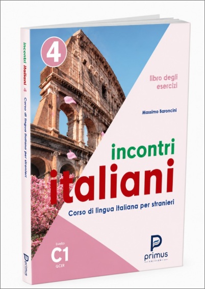 INCONTRI ITALIANI 4 C1 ESERCIZI