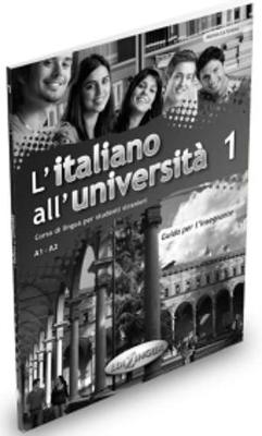 L'ITALIANO ALL'UNIVERSITA 1 GUIDA INSEGNANTE