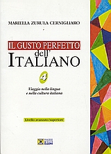 IL GUSTO PERFETTO DELL'ITALIANO 4 STUDENTE IL GUSTO PERFETTO DELL'ITALIANO 4 STUDENTE