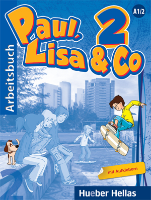 PAUL, LISA & CO 2 ARBEITSBUCH MIT AUFKLEBERN UND SPIELVORLAGEN PAUL, LISA & CO 2 ARBEITSBUCH MIT AUFKLEBERN UND SPIELVORLAGEN