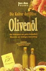 DIE KULTUR DER OLIVE (ΕΛΙΑ) ΓΕΡΜΑΝΙΚΑ OLIVENOL