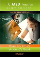10 MSU PRACTICE EXAMINATIONS 1 CELC B2 CD CLASS UPDATED 2020 FORMAT