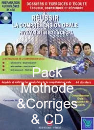 REUSSIR LA COMPREHENSION ORALE B1 & B2 DU CECRL(+CORRIGES+CD)PACK METHODE