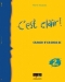C'EST CLAIR 2 CAHIER N/E