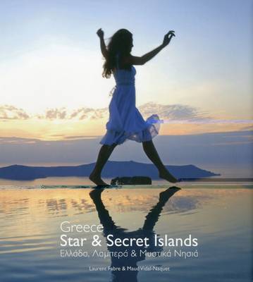 GREECE STAR & SECRET ISLANDS GREECE STAR & SECRET ISLANDS