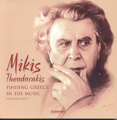 MIKIS THEODORAKIS FINDING GREECE IN HIS MUSIC
