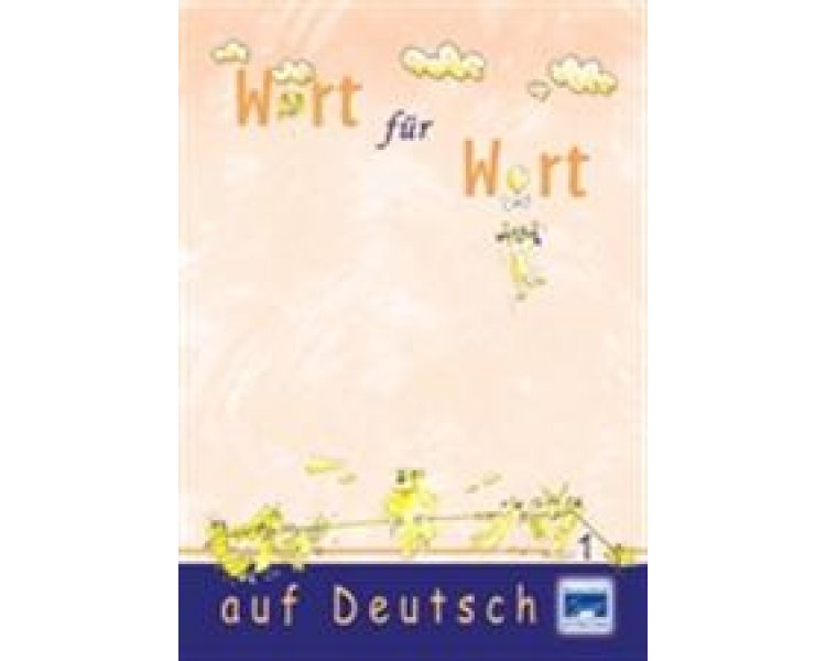 WORT FUER WORT AUF DEUTSCH 1