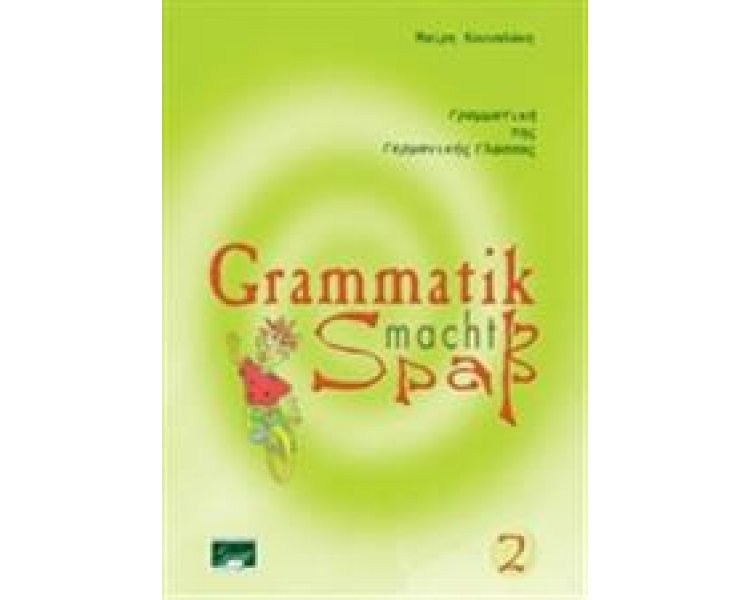 GRAMMATIK MACHT SPASS 2 GRAMMATIK MACHT SPASS 2