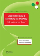 LINGUE SPECIALI E SETTORIALI IN ITALIANO INSTRUZIONI PER L'USO (PARTE I)