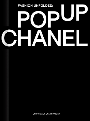 Fashion Unfolded: Pop-Up Chanel HC