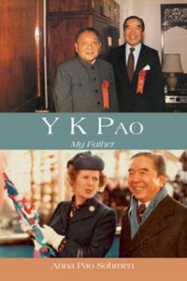 Y. K. PAO: MY FATHER PB
