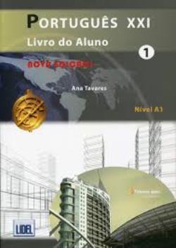 PORTUGUES XXI 1 LIVRO DO ALUNO+EXERCICIOS PORTUGUES XXI 1 LIVRO DO ALUNO+EXERCICIOS