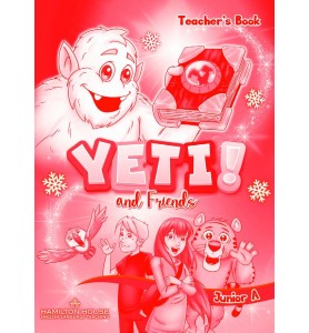 YETI AND FRIENDS JUNIOR A TCHR'S
