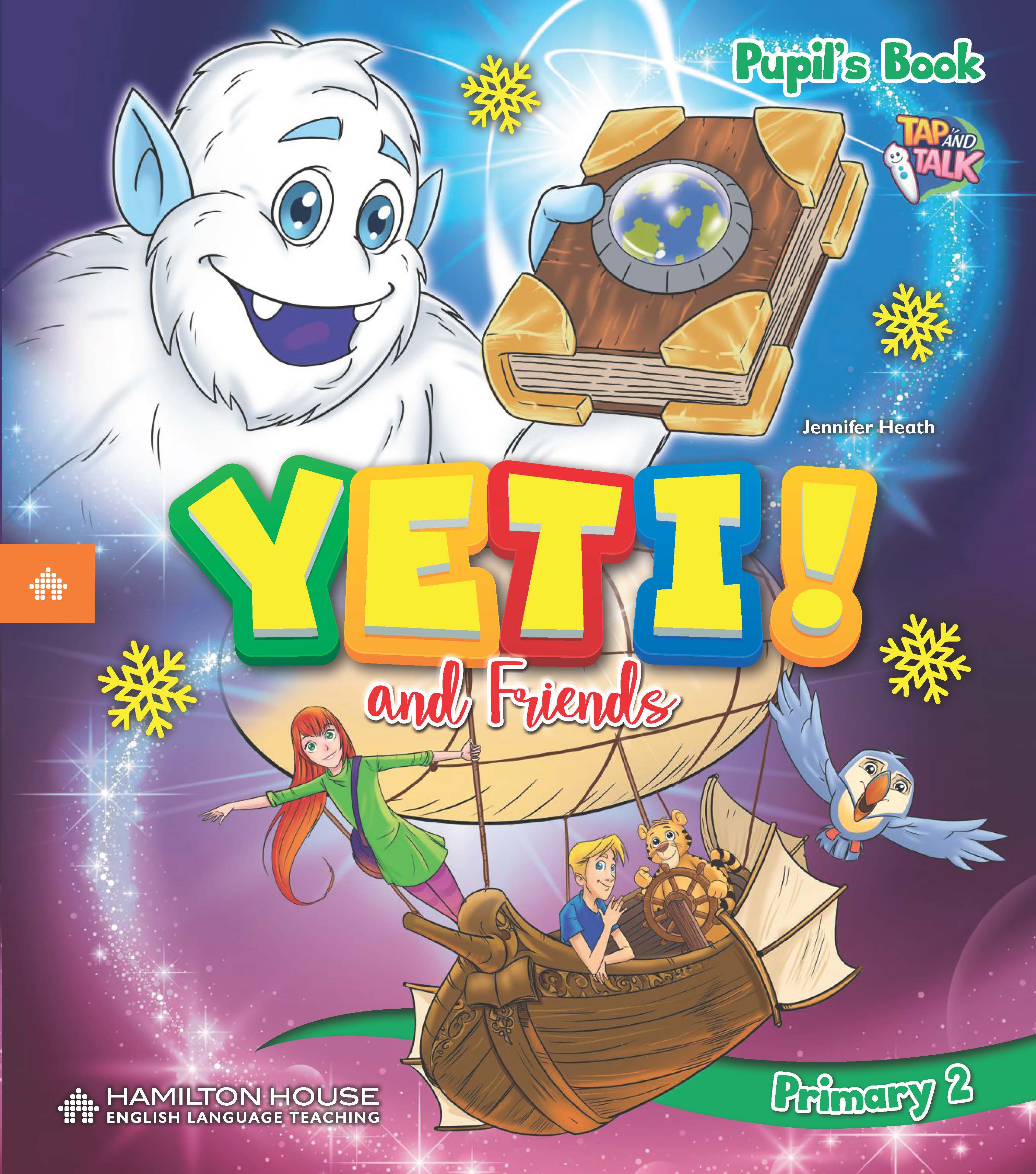 YETI AND FRIENDS JUNIOR B PUPILS BOOK WITH KEY YETI AND FRIENDS JUNIOR B PUPILS BOOK WITH KEY
