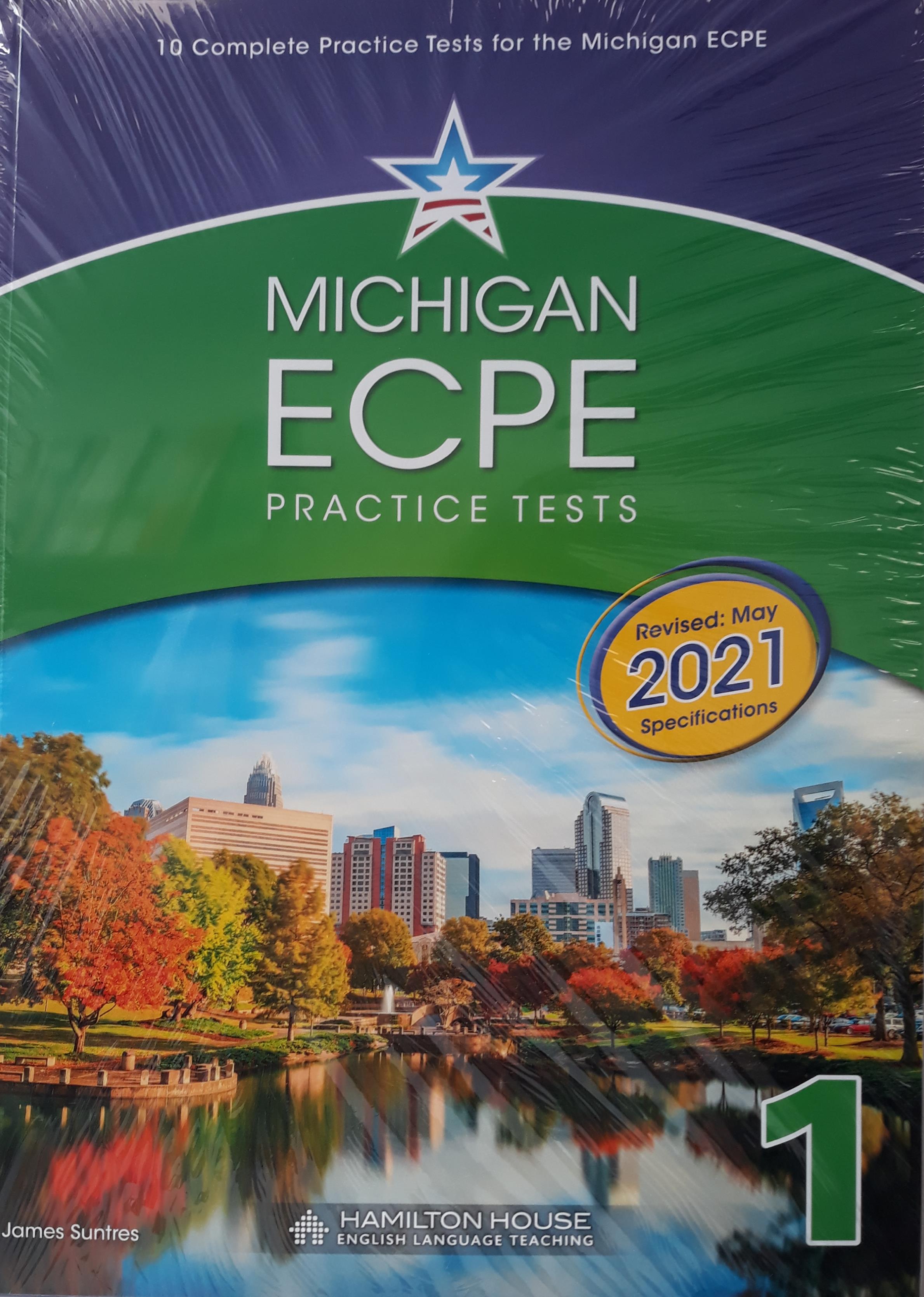 MICHIGAN ECPE PRACTICE TESTS 1 2021 FORMAT SB MICHIGAN ECPE PRACTICE TESTS 1 2021 FORMAT SB