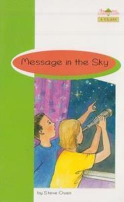 BR A CLASS: MESSAGE IN THE SKY (+ GLOSSARY) (+ ANSWER KEY) BR A CLASS: MESSAGE IN THE SKY (+ GLOSSARY) (+ ANSWER KEY)