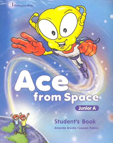 ACE FROM SPACE JUNIOR A SB (+ BOOKLET + PICTURE DICTIONARY) ACE FROM SPACE JUNIOR A SB (+ BOOKLET + PICTURE DICTIONARY)