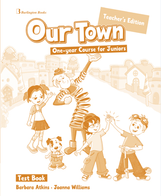 OUR TOWN JUNIOR A & B TCHR'S TEST