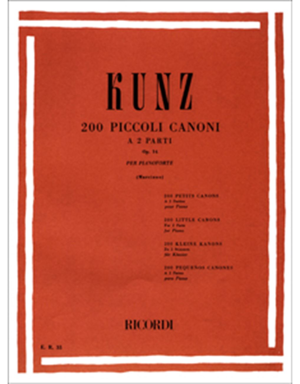 KUNZ - 200 PICCOLI CANONI