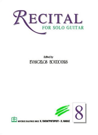 RECITAL FOR SOLO GUITAR 8
