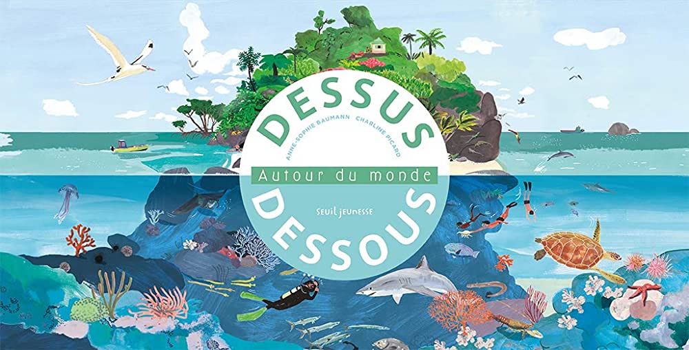 DESSUS DESSOUS. AUTOUR DU MONDE  POCHE