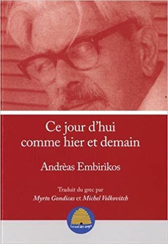CE JOUR D' HUI COMME HIER ET DEMAIN POCHE CE JOUR D' HUI COMME HIER ET DEMAIN POCHE