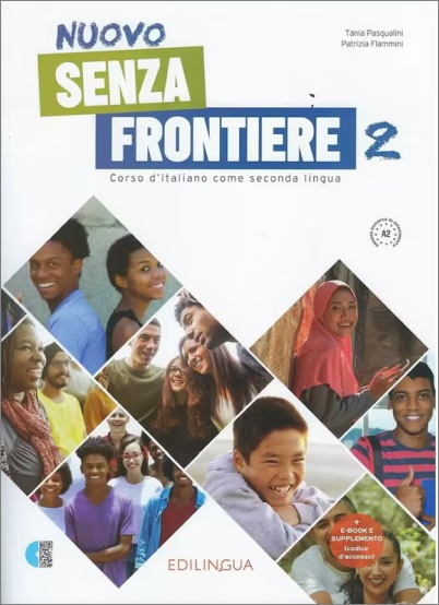 NUOVO SENZA FRONTIERE 2 STUDENTE ED ESERCIZI