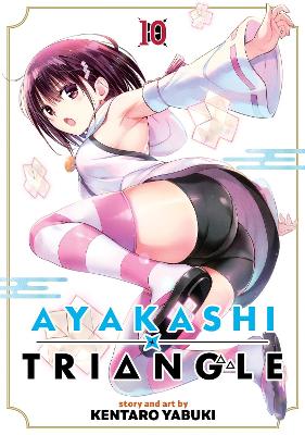AYAKASHI TRIANGLE VOL. 10