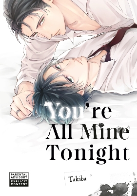 YOU'RE ALL MINE TONIGHT GN