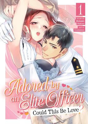 ADORED BY AN ELITE OFFICER VOL. 1