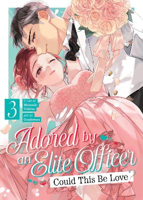 ADORED BY AN ELITE OFFICER VOL. 3